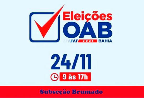 Brumado: Advocacia baiana escolherá seus representantes pelos próximos 03 anos