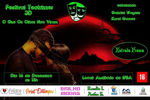 Projeto Escolas Culturais apresenta no IFBA Festival Teatrizzer 3D
