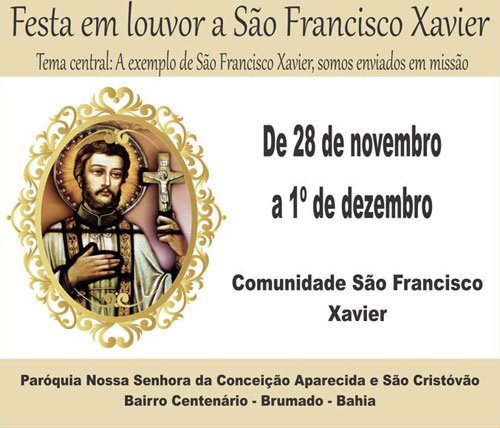 Brumado: Comunidade São Francisco Xavier realizará festejo em louvor a seu Padroeiro