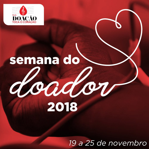 Hemoba tem programação especial da Campanha ‘Sua Doação Toca o Coração’, em comemoração ao Dia Nacional do Doador de Sangue