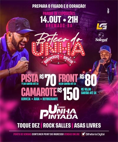 Brumado: Nesta sexta-feira (14) tem 'Boteco do Unha' no Parque de Exposições