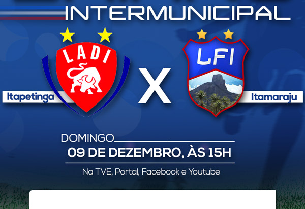 Itapetinga e Itamaraju disputam final do Intermunicipal 