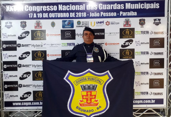 Brumado: Guarda Municipal participou XXVIII Congresso Nacional das Guardas Municipais