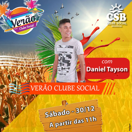 Clube Social de Brumado: neste sábado (30) tem som ao vivo com Daniel Tayson