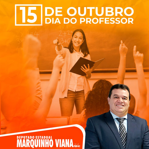 Deputado Marquinho Viana parabeniza professores