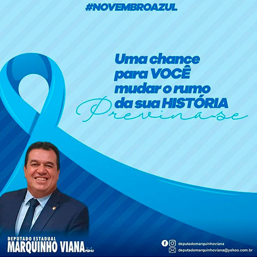 Deputado Marquinho Viana alerta sobre o Novembro Azul