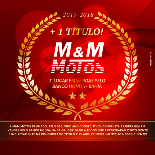 Brumado: M & M Motos conquista 1º Lugar em vendas pelo Banco Honda