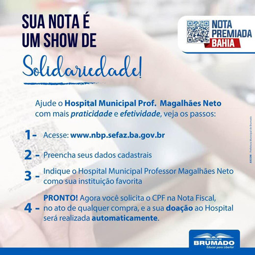 Concorra a prêmios da Campanha Nota Premiada e ainda ajude o Hospital Magalhães Neto; saiba como