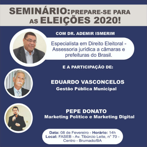 Seminário ‘Prepara-se paras as Eleições 2020’ acontece neste sábado (08) em Brumado 