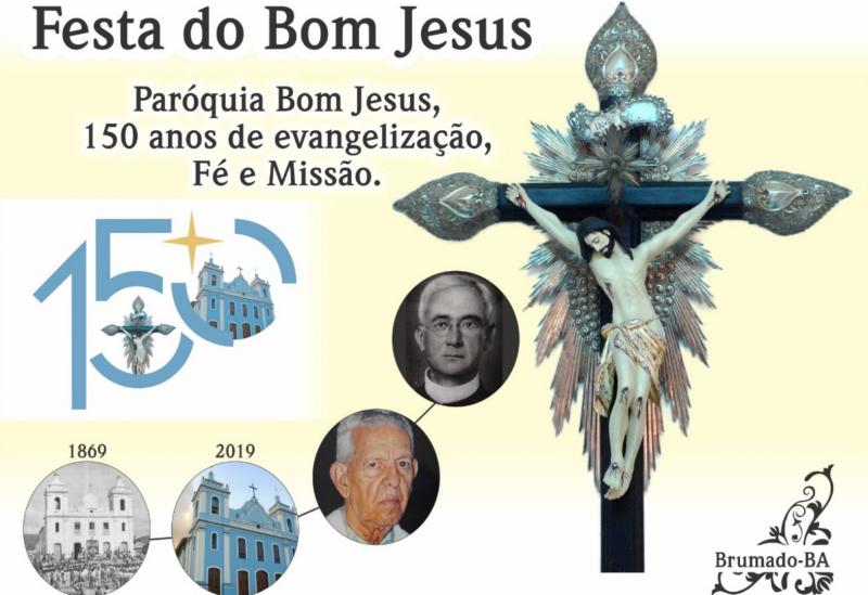 Paróquia Senhor Bom Jesus de Brumado celebra 150 anos de evangelização, fé e missão