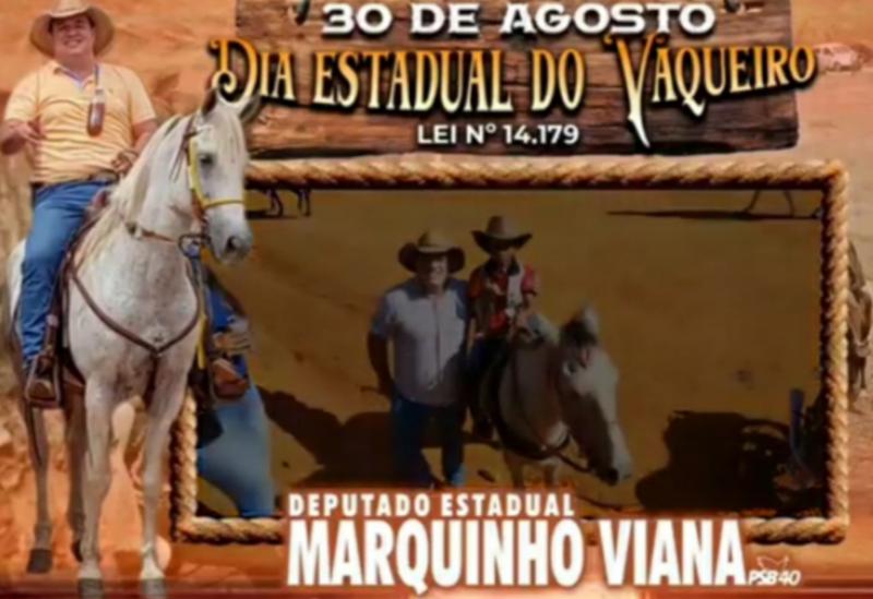 Deputado Marquinho Viana comemora o Dia Estadual do Vaqueiro