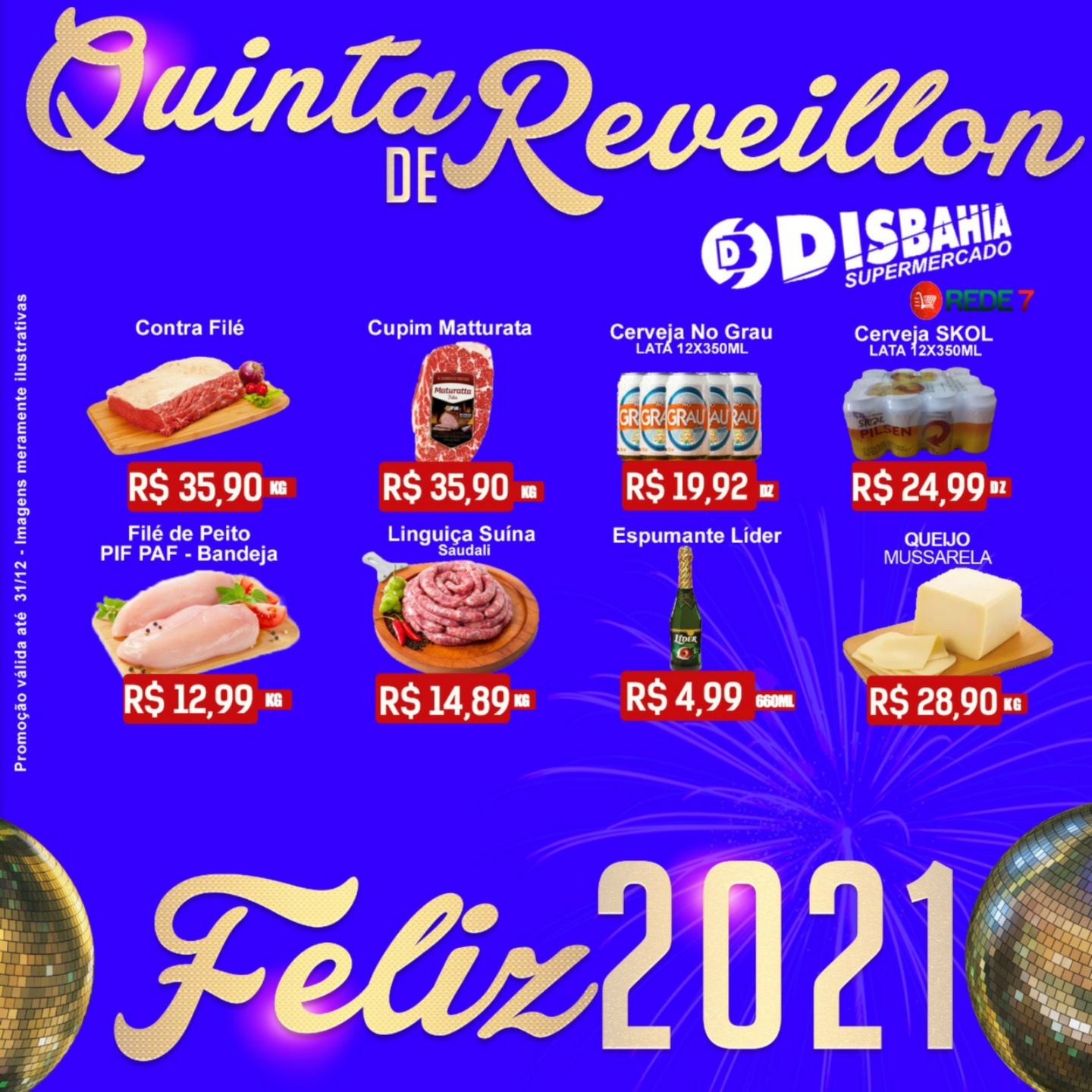 Quinta de Réveillon com ofertas do Disbahia Supermercado