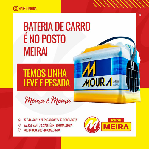 Brumado: Compre a bateria do seu carro no Posto Meira