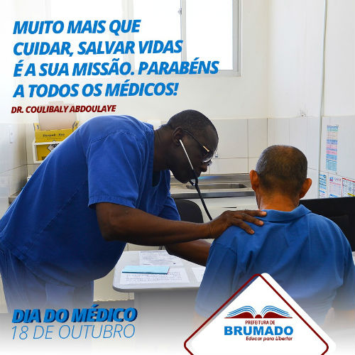Dia do Médico: Prefeitura de Brumado presta homenagem e faz exaltação aos avanços na Saúde Pública 