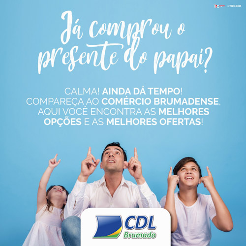 Dia dos Pais: encontre as melhores opções de presentes e ofertas no comércio de Brumado 