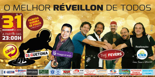 Confirmado The Fevers, Thiago Araújo e Dj Guetona no Réveillon do Clube Social de Brumado