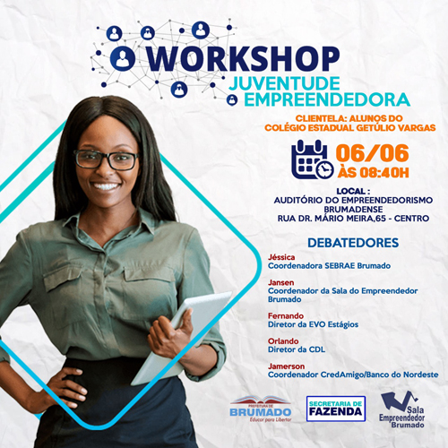Brumado: alunos do Colégio Estadual Getúlio Vargas participarão de 'Workshop Juventude Empreendedora'