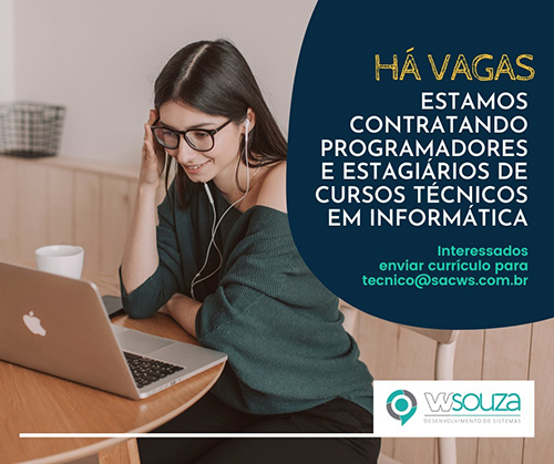 Oportunidade: WSouza está contratando Programadores e estagiários de Curso Técnico em Informática