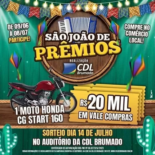 Participe da Campanha São João de Prêmios da CDL de Brumado