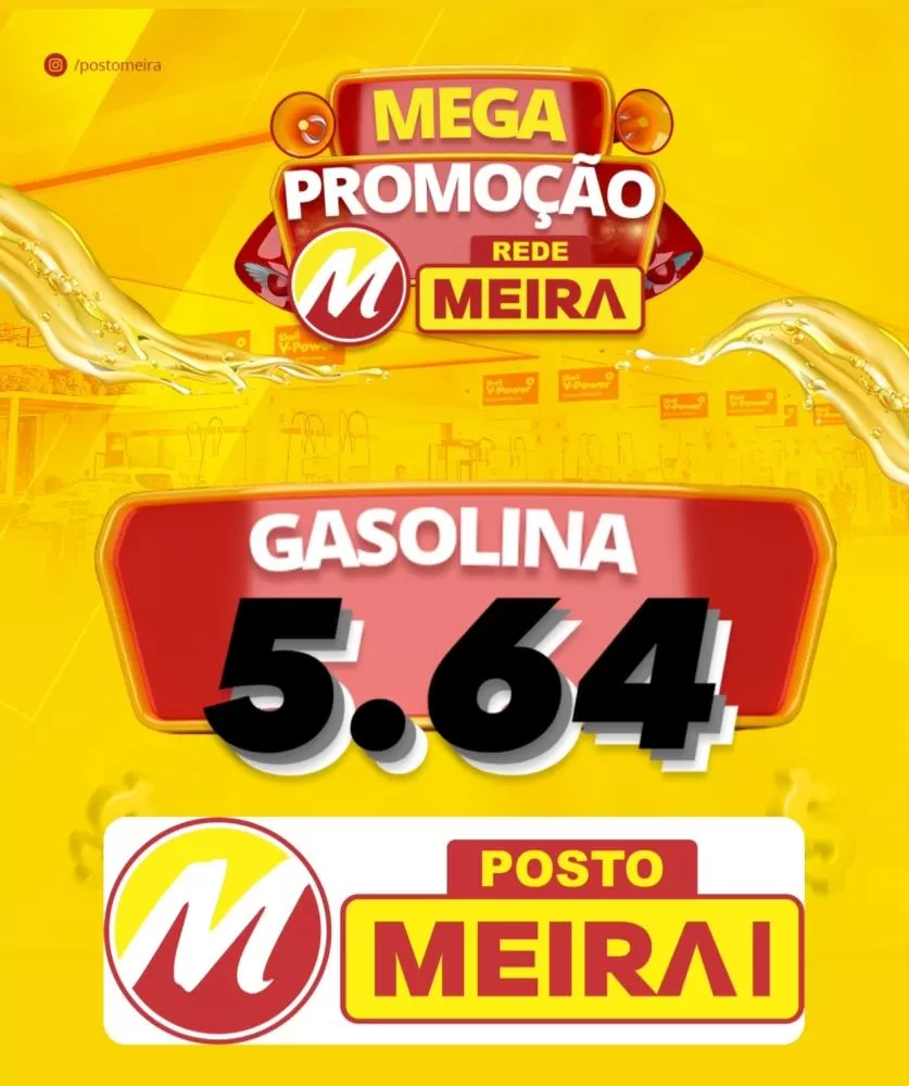 Promoção de gasolina no Posto Meira I
