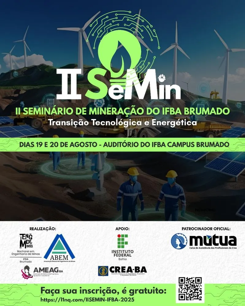 Vem aí o II SEMIN – Seminário de Mineração do IFBA Brumado