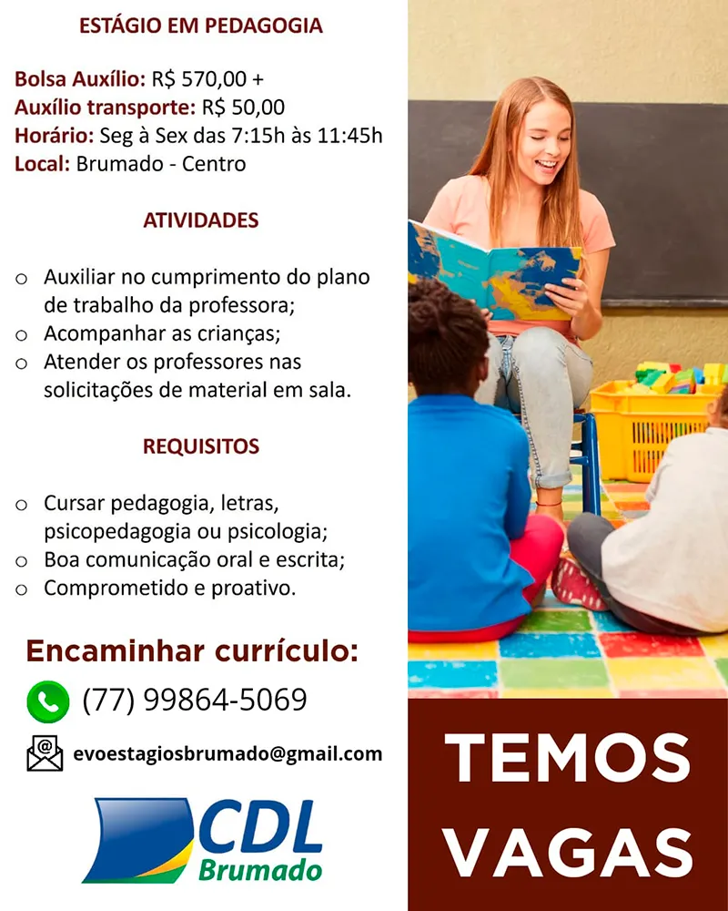 Vaga de Estágio em Pedagogia em Brumado: EvoEstágios e CDL sivulgam oportunidade