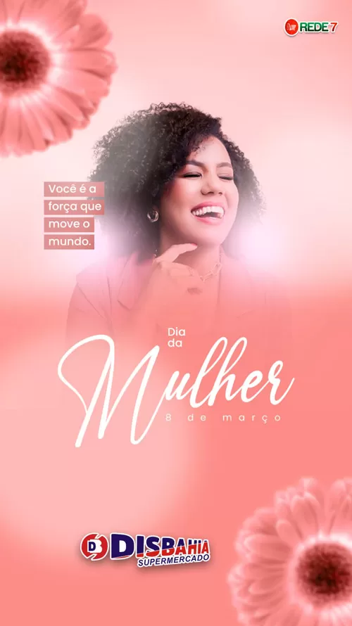 Disbahia Supermercado parabeniza as mulheres em seu dia