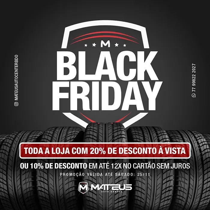 Brumado: Confira a Black Friday em Mateus Auto Center com descontos imperdíveis