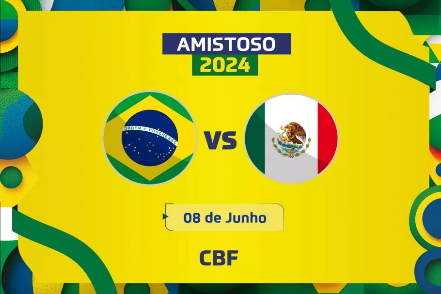 CBF anuncia Brasil x México dia 8 junho de 2024