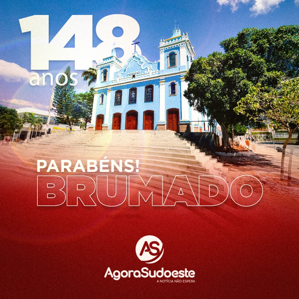 Agora Sudoeste homenageia Brumado pelos seus 148 anos de emancipação política