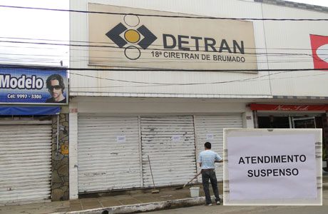 Brumado: 18ª Ciretran continua com as atividades suspensas