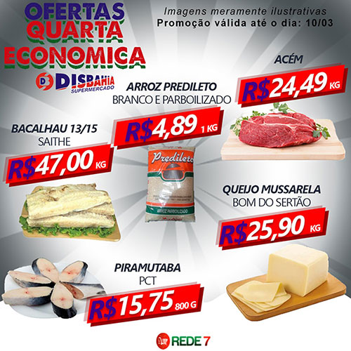 Confira as ofertas da Quarta Econômica do Disbahia Supermercado