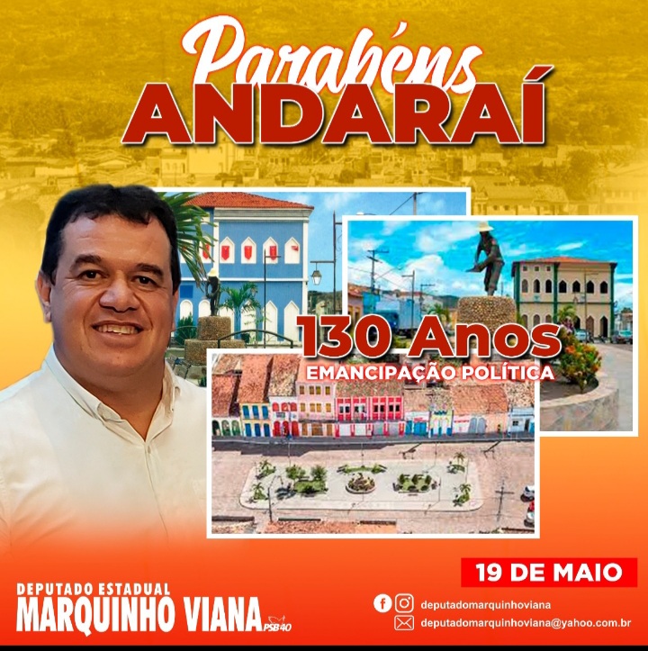 Deputado Marquinho Viana parabeniza Andaraí pelo 130 anos de emancipação política