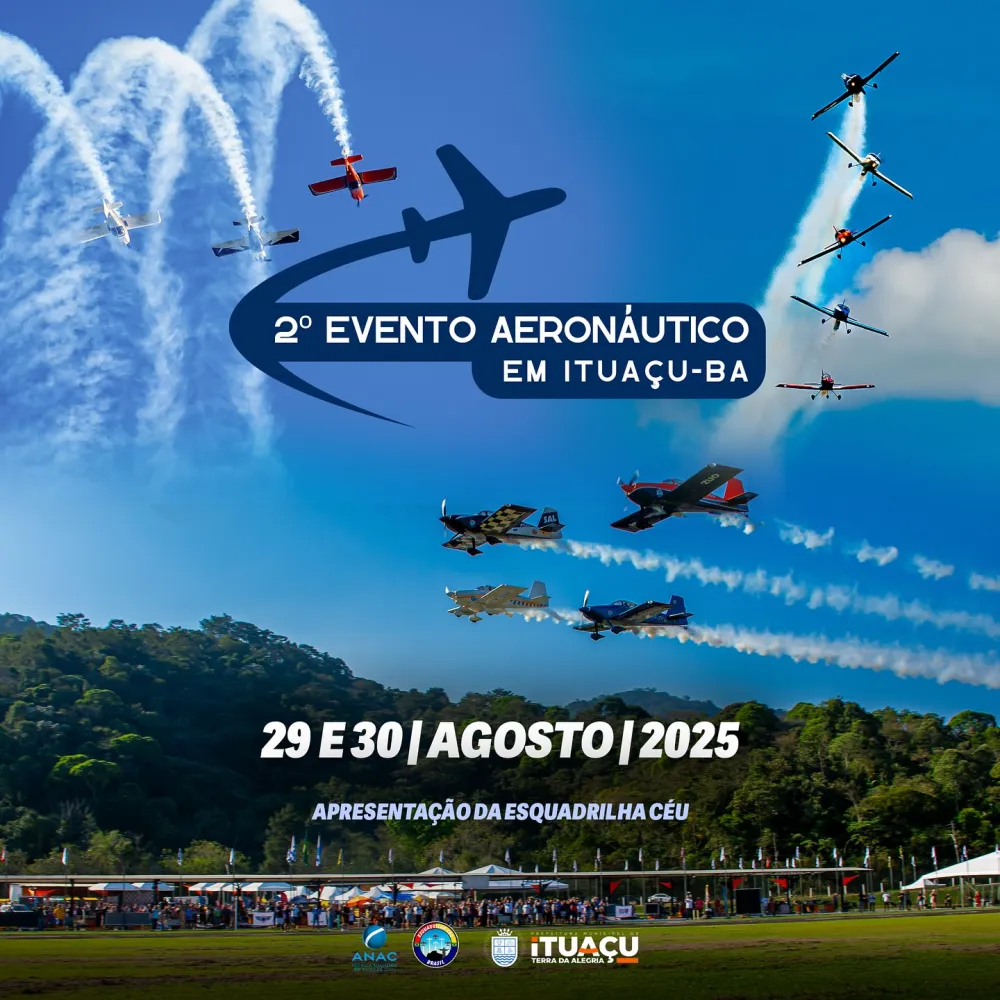Ituaçu se prepara para o 2º Encontro Aeronáutico com apresentação da Esquadrilha Céu nos dias 29 e 30 de agosto