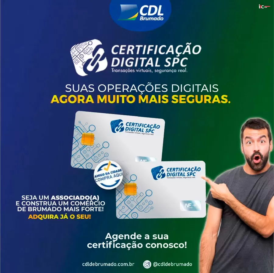 Faça o seu Certificado Digital na CDL de Brumado