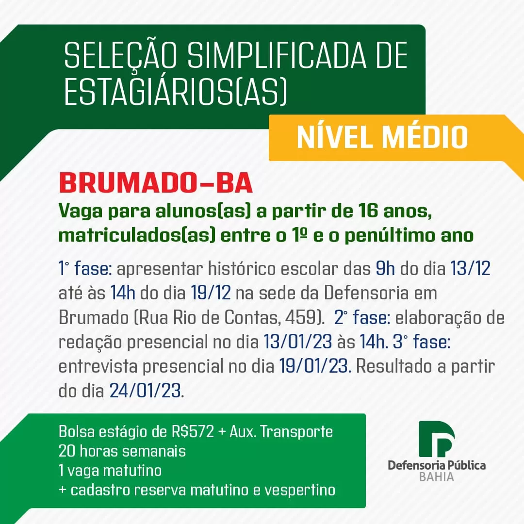 Brumado: Defensoria Pública realizará seleção simplificada de estagiários Nível Médio