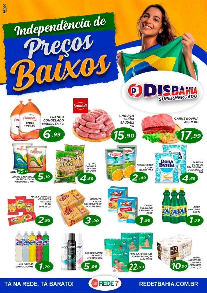 Independência de preços baixos do Disbahia Supermercado 