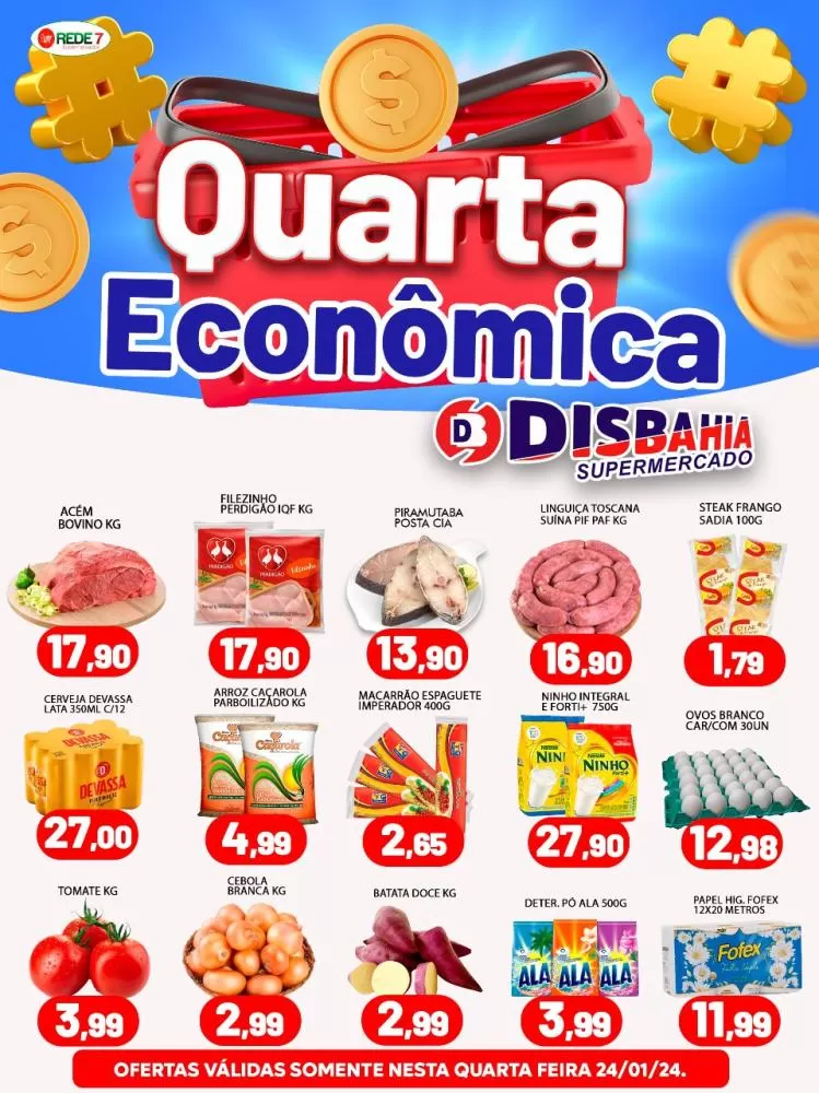Economize na Quarta Econômica do Disbahia Supermercado!