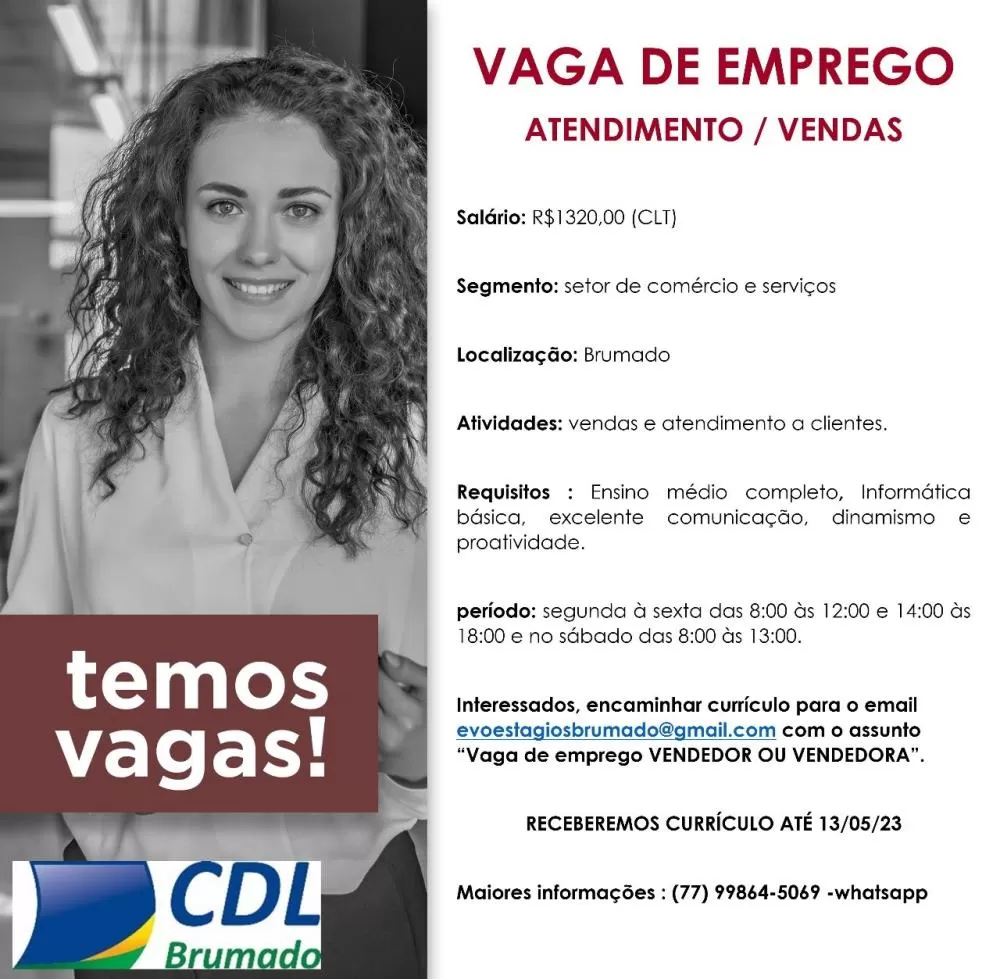 Nova vaga de emprego: atendimento e vendas em Brumado