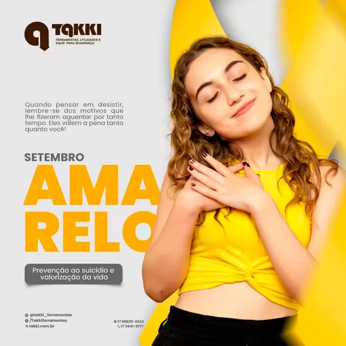 Takki Ferramentas apoia a Campanha 'Setembro Amarelo': Prevenção ao Suicídio e Valorização da Vida