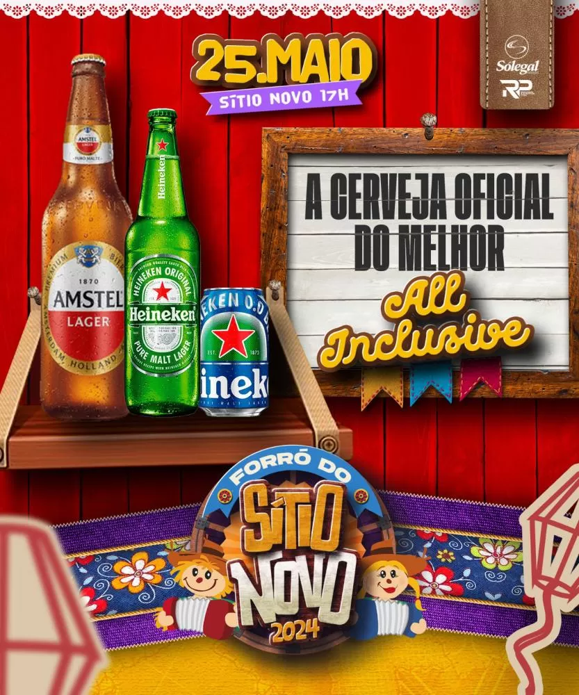 Forró do Sítio Novo anuncia Heineken e Amstel as cervejas oficiais da Festa