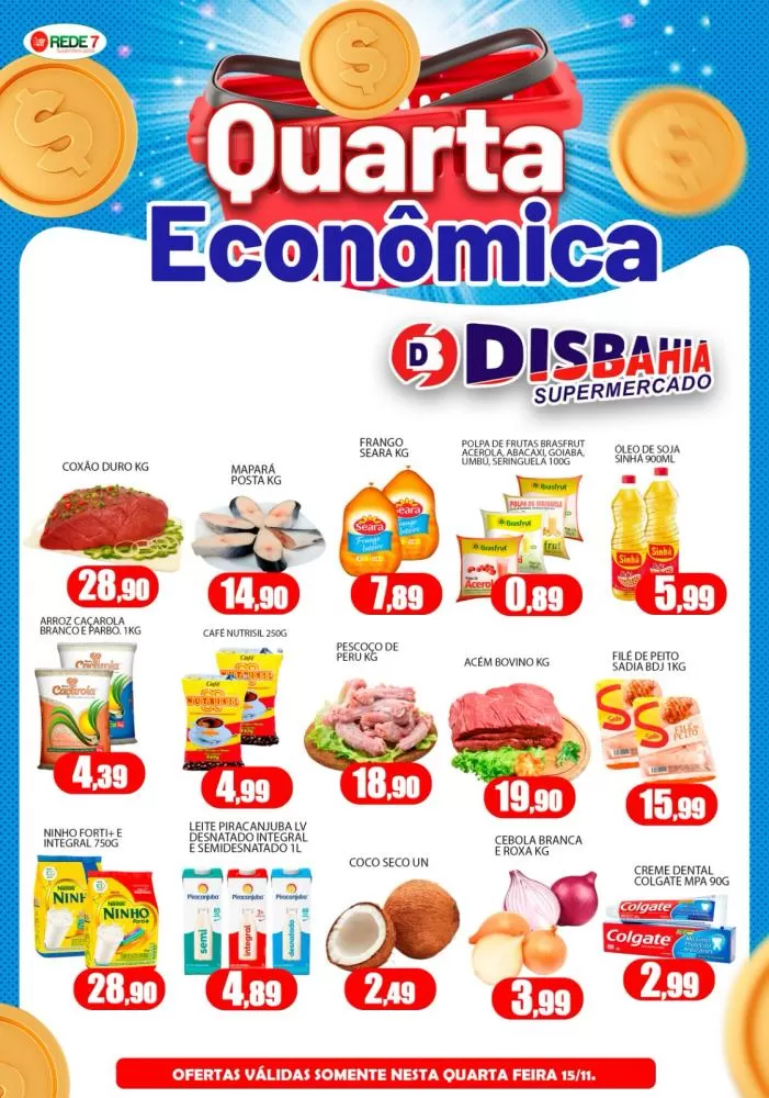 Economize na Quarta Econômica do Disbahia Supermercado!