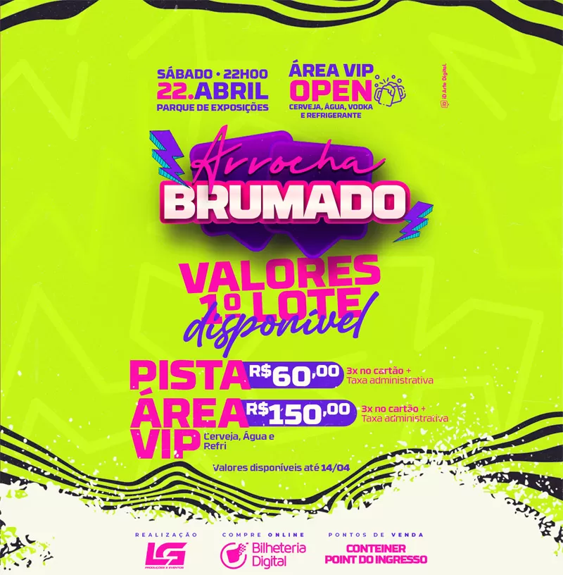 Última chance! Amanhã é o último dia para comprar ingressos do primeiro lote do Arrocha Brumado