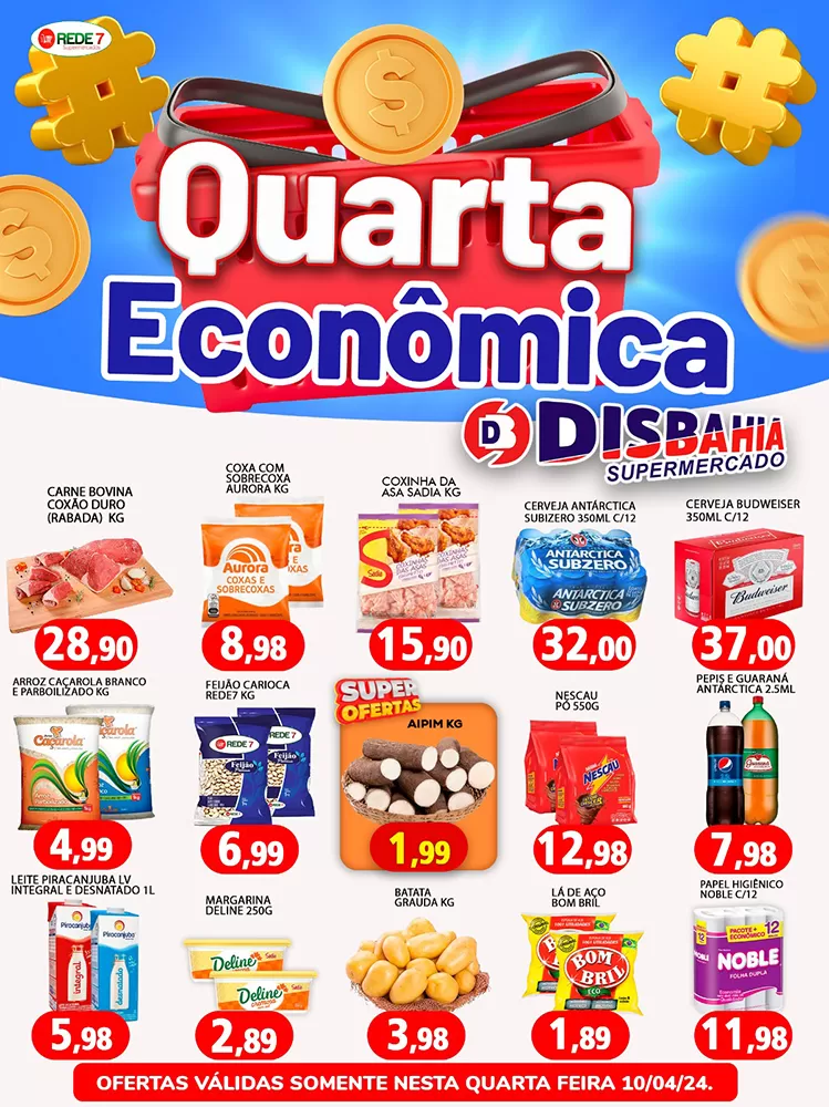 Economize na Quarta Econômica do Disbahia Supermercado!