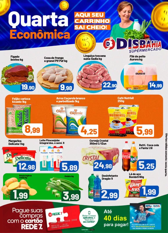 Economize na Quarta Econômica do Disbahia Supermercado!