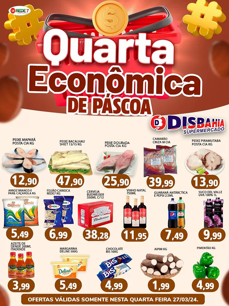 Economize na Quarta Econômica do Disbahia Supermercado!