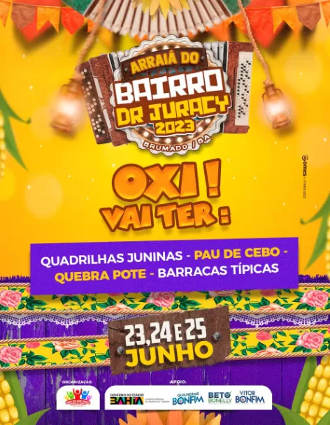 Brumado: Arraiá do Bairro Dr. Juracy promete muita folia, alegria e música nos dias 23, 24 e 25 de Junho
