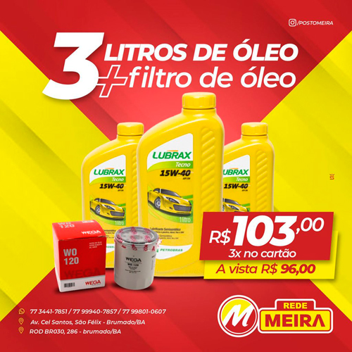 Brumado: No Posto Meira, você tem a super troca de óleo