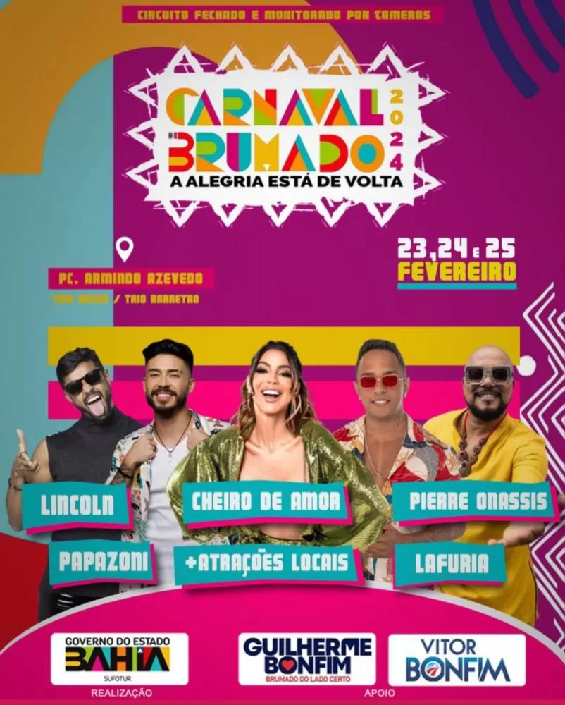 Brumado: Divulgada atrações de peso para o Carnaval 2024 - Lá Fúria, Lincoln, Papazoni, Cheiro de Amor e muito mais!