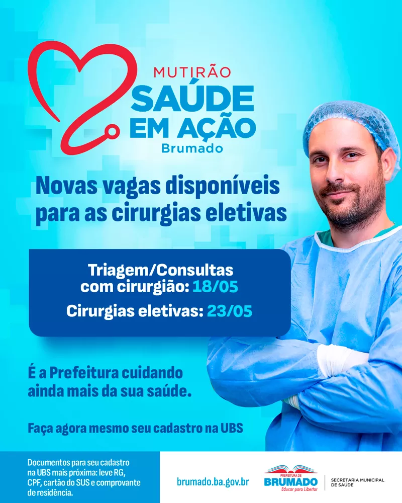 Mutirão de Saúde Brumado: novas vagas para cirurgias eletivas são liberadas